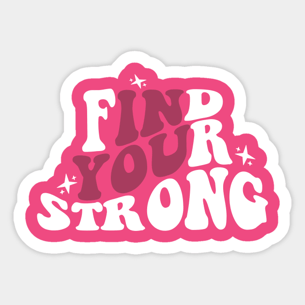 Find Your Strong Muscle Tank, Inspirational Tank Top, Gym Tank Top, Cute Workout Shirt, Gym Tank, Gift For Her Sticker by CamavIngora